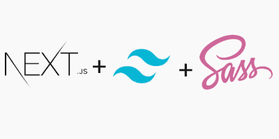 Using Tailwind CSS and SASS to Set Up Your Next.js Project