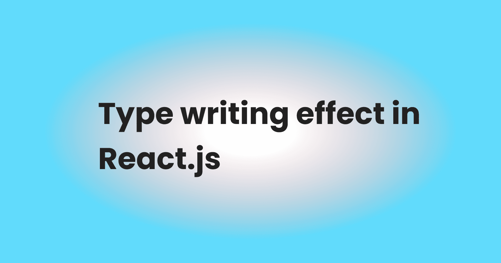 Creating a typewriting-effect in React.js