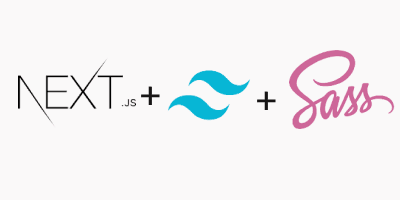 Using Tailwind CSS and SASS to Set Up Your Next.js Project